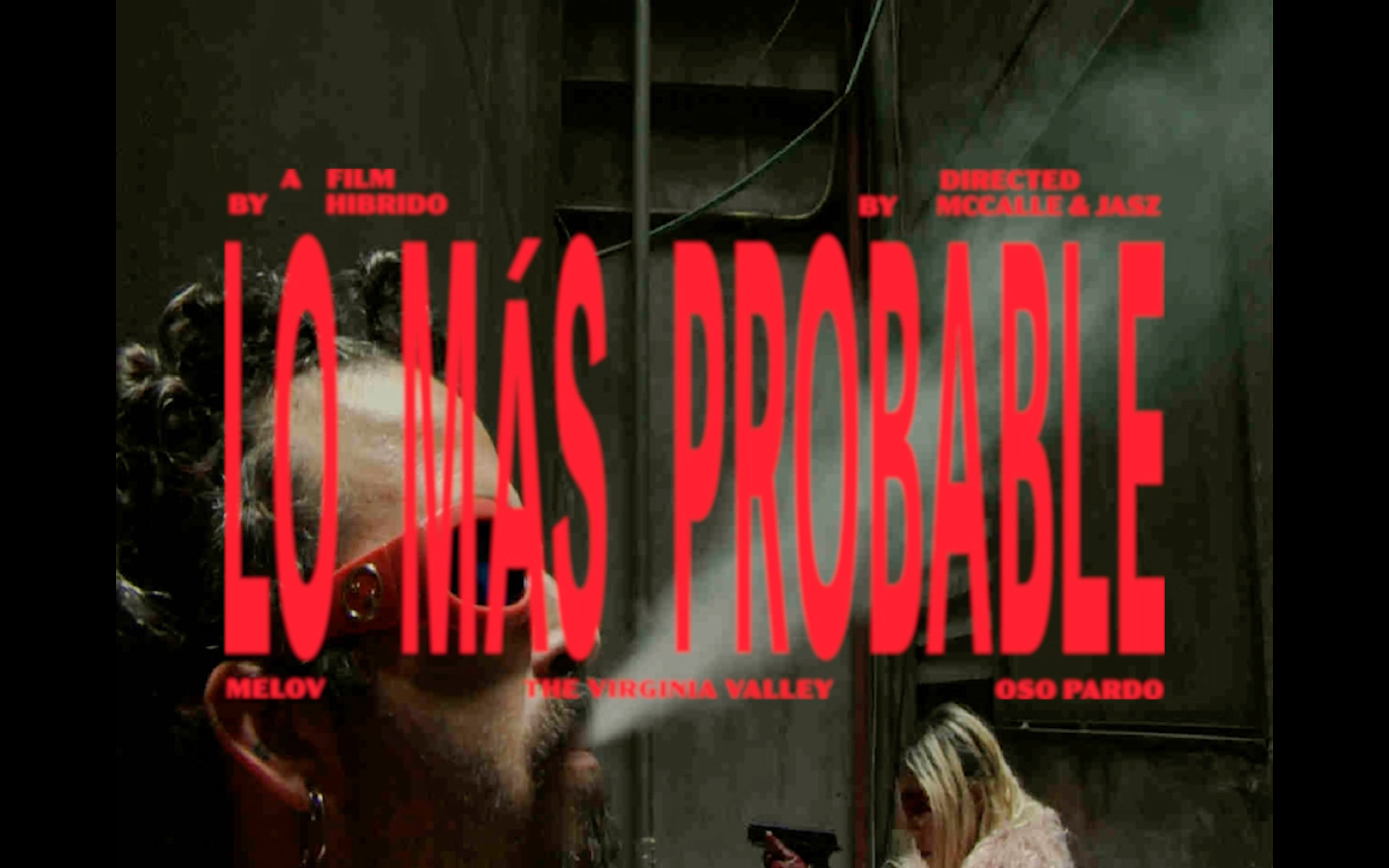 Cargar video: Dirigido por Mccalle &amp; Jasz @mccallefilm @jaszdirector Producción:  Uno x Uno Agencia @unoxuno Casa Creativa: Hibrido @hibrido.film Productora de campo: Alejandra Laverde @alejamanga Producción ejecutiva: The vv Melov&amp; LetattDop: Camilo Mejía @2mejia__ Gaffer/ Asist Fotografia: Sebastián Mesa CEdicion y post produccion: Esteban Aldana @esteban_aldana_s / Sebastián Mesa C @s__mesa Color: JaszVestuario: Moisés Cataño @moisescatanoo &amp; Ronal San Martin @wtf_ronnieworld Rental: Al SolAsistente Produccion: Hernán Darío Ruiz Maquillaje: Paula Medina @paulamedinamua Maquillaje: Carol Álvarez Ramírez @caritol.mua Arte: La Ware House @lawarehouseart Directora de Arte: Laura Henao @lauraahenaao Prop Manager: Norman Perez @nor_man_perez Diseño gráfico: Cualquiera @cualquiera.mde @caereve @andreshoyosrios Foto fija: Actual Nature @actualnature Casting: Uno x Uno AgenciaAlejandro MuñozAnastasia Sánchez @anastasia.sanch Samuel Di Nicola @dinicola__ Tattiana Echeverri [letatt] @letatt Pablo Melo [Melov] @pamelov Mateo Vanegas [Oso Pardo] @maargaro AGRADECIMIENTOS ESPECIALES A:Rental Luces: 0301 @rental0301 @0301films_projects Caterign by: Café Dragon @cafedragon.med Rental Vestuario: @alsol.studio SFX: MelovCanción original por: Melov, Oso Pardo &amp; The Virginia ValleyProduccion &amp; Mix: Pablo MelovMaster: Sebastian Lopera @sebastianmastering